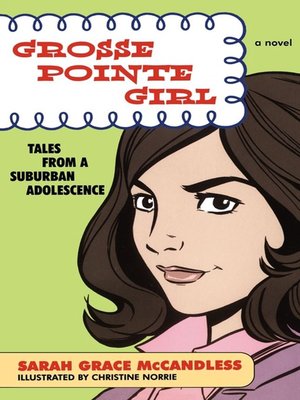 cover image of Grosse Pointe Girl